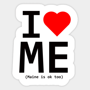 I Love ME Sticker